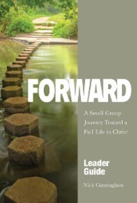 Cunningham |  Forward Leader Guide | eBook | Sack Fachmedien