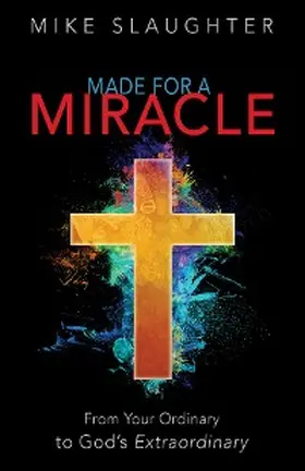 Slaughter |  Made for a Miracle | eBook | Sack Fachmedien