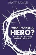 Rawle |  What Makes a Hero? | eBook | Sack Fachmedien