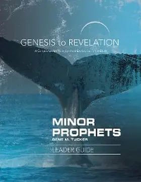 Tucker |  Genesis to Revelation Minor Prophets Leader Guide | eBook | Sack Fachmedien