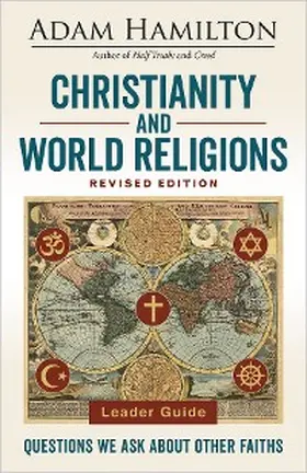 Hamilton |  Christianity and World Religions Leader Guide Revised Edition | eBook | Sack Fachmedien