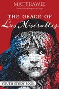 Rawle |  The Grace of Les Miserables Youth Study Book | eBook | Sack Fachmedien
