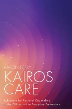 Perry |  Kairos Care | eBook | Sack Fachmedien