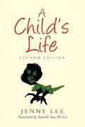 Lee |  A Child's Life | eBook | Sack Fachmedien