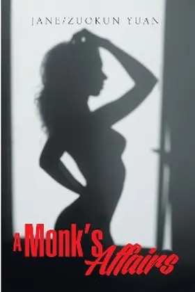 Yuan |  A Monk's Affairs | eBook | Sack Fachmedien