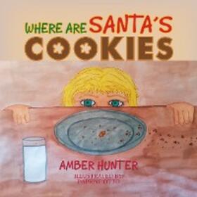 Spencer |  Where Are Santa'S Cookies | eBook | Sack Fachmedien