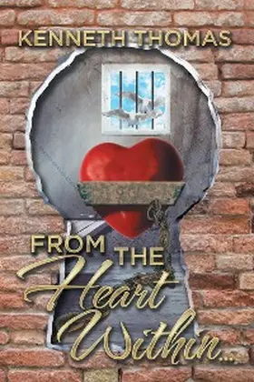 Thomas |  From the Heart Within . . . | eBook | Sack Fachmedien