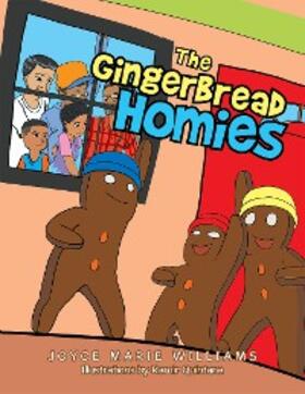 Williams |  The Gingerbread Homies | eBook | Sack Fachmedien