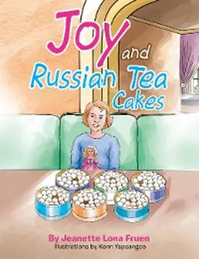 Fruen |  Joy and Russian Tea Cakes | eBook | Sack Fachmedien