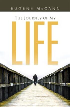 Mccann |  The Journey of My Life | eBook | Sack Fachmedien