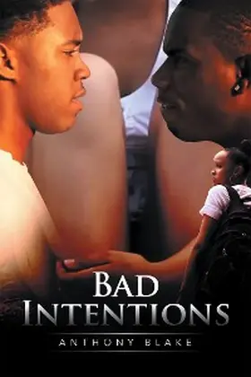 Blake |  Bad Intentions | eBook | Sack Fachmedien