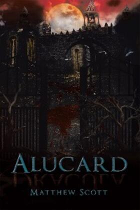 Scott |  Alucard | eBook | Sack Fachmedien