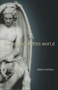 Kotsko |  The Prince of This World | eBook | Sack Fachmedien