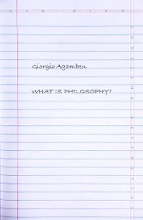 Agamben, G: What Is Philosophy? | E-Book | sack.de