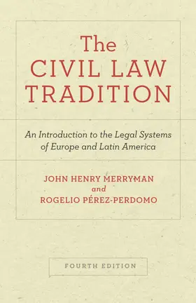 Merryman / Pérez-Perdomo |  The Civil Law Tradition | eBook | Sack Fachmedien
