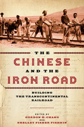 Chang / Fishkin |  The Chinese and the Iron Road | eBook | Sack Fachmedien