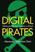 Dent |  Digital Pirates | eBook | Sack Fachmedien