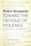 Benjamin / Fenves / Ng |  Toward the Critique of Violence | eBook | Sack Fachmedien
