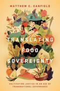 Canfield |  Translating Food Sovereignty | eBook | Sack Fachmedien