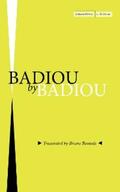 Badiou |  Badiou by Badiou | eBook | Sack Fachmedien