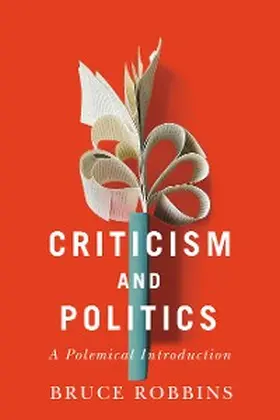 Robbins |  Criticism and Politics | eBook | Sack Fachmedien