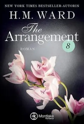 Ward |  The Arrangement 8 | Buch |  Sack Fachmedien