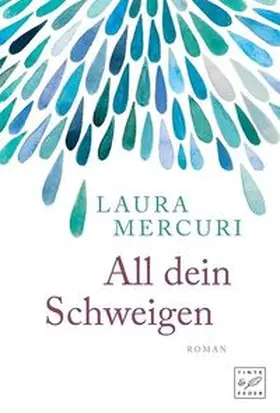 Mercuri |  All dein Schweigen | Buch |  Sack Fachmedien