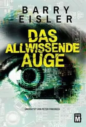 Eisler |  Das allwissende Auge | Buch |  Sack Fachmedien