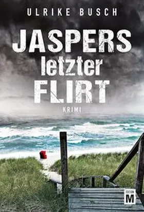 Busch |  Jaspers letzter Flirt | Buch |  Sack Fachmedien