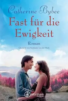 Bybee |  Fast für die Ewigkeit | Buch |  Sack Fachmedien