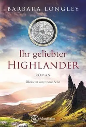 Longley |  Ihr geliebter Highlander | Buch |  Sack Fachmedien