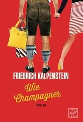 Kalpenstein |  Wie Champagner | Buch |  Sack Fachmedien