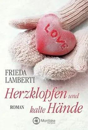 Lamberti |  Herzklopfen und kalte Hände | Buch |  Sack Fachmedien