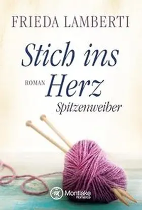 Lamberti |  Stich ins Herz | Buch |  Sack Fachmedien