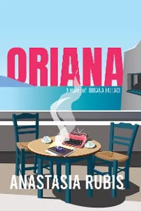 Rubis |  Oriana: A Novel | eBook | Sack Fachmedien