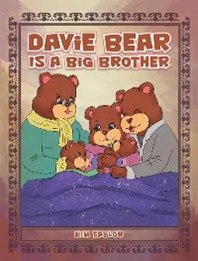 Taylor |  Davie Bear Is a Big Brother | eBook | Sack Fachmedien