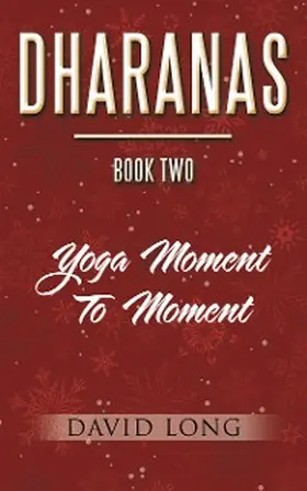 Long |  Dharanas    Book  Two | eBook | Sack Fachmedien