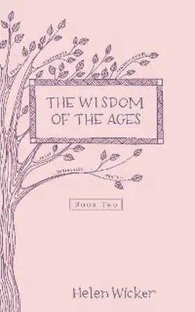 Wicker |  The Wisdom of the Ages | eBook | Sack Fachmedien