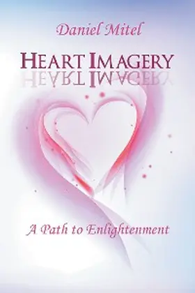 Mitel |  Heart Imagery | eBook | Sack Fachmedien