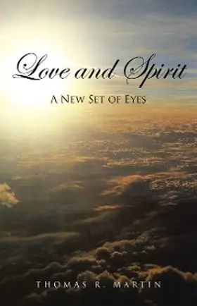 Martin |  Love and Spirit | eBook | Sack Fachmedien