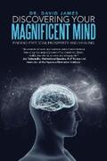 James |  Discovering Your Magnificent Mind | eBook | Sack Fachmedien