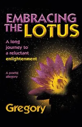 Gregory |  Embracing the Lotus | eBook | Sack Fachmedien