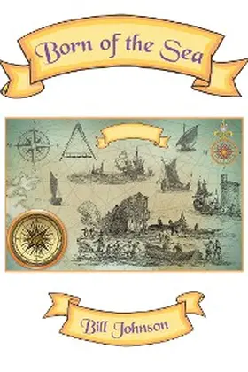 Johnson |  Born of the Sea | eBook | Sack Fachmedien