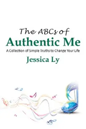 Ly |  The Abcs of Authentic Me | eBook | Sack Fachmedien