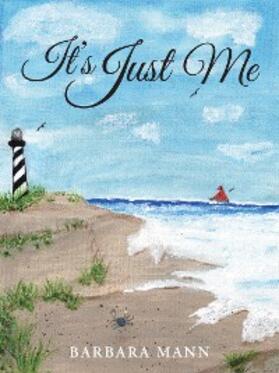 Mann |  It's Just Me | eBook | Sack Fachmedien