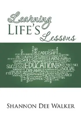 Walker |  Learning Life's Lessons | eBook | Sack Fachmedien