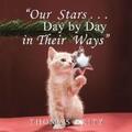 Fritz |  “Our Stars … Day by Day in Their Ways” | eBook | Sack Fachmedien