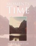 Smith |  Moments in Time | eBook | Sack Fachmedien