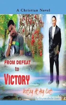 James |  From Defeat to Victory | eBook | Sack Fachmedien