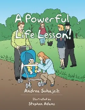 Suhajcik | A Powerful Life Lesson! | E-Book | sack.de